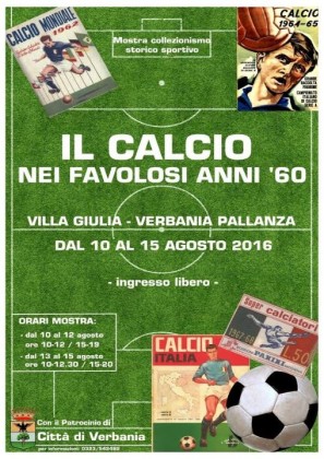 IL CALCIO DEI FAVOLOSI ANNI 60 IN MOSTRA A VILLA GIULIA